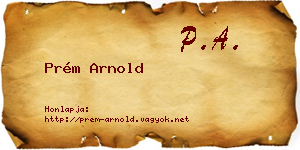 Prém Arnold névjegykártya